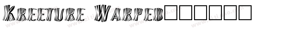 Kreeture Warped字体转换